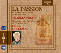 LA PASSION PAR PIERRE BELLEMARE