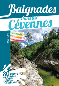 BAIGNADES DANS LES CEVENNES