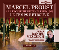 LE TEMPS RETROUVE - A LA RECHERCHE DU TEMPS PERDU VOL. 6, L'ESSENTIEL LU PAR DANIEL MESGUICH