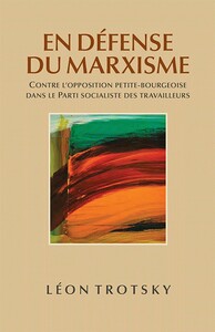 EN DEFENSE DU MARXISME