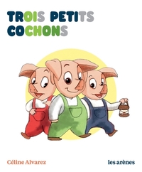 Trois petits cochons - Les Lectures Naturelles