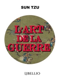 L'ART DE LA GUERRE