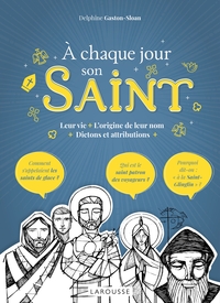 A CHAQUE JOUR, SON SAINT !