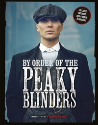 BY ORDER OF THE PEAKY BLINDERS