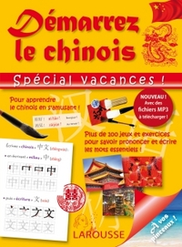 Démarrez le chinois spécial vacances