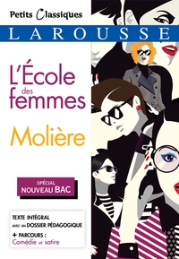 L'École des femmes (Spécial Bac)