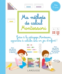 Ma méthode de calcul Montessori