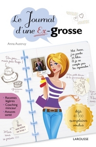 LE JOURNAL D'UNE EX-GROSSE