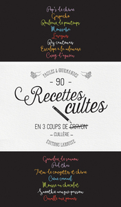RECETTES CULTES EN 3 COUPS DE CUILLERE