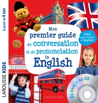 Mon premier guide de conversation et de prononciation in english (CD)