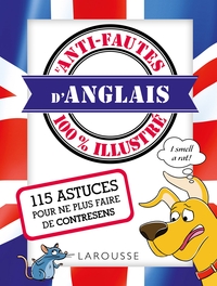 ANTI-FAUTES D'ANGLAIS 100% ILLUSTRE