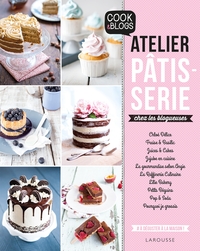 ATELIER PATISSERIE CHEZ LES BLOGUEUSES !