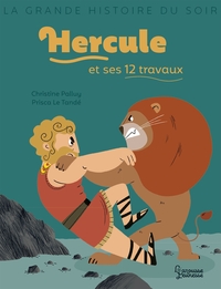 HERCULE ET SES 12 TRAVAUX