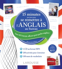 15 minutes par jour pour se remettre à l'anglais au bureau + CD