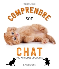 COMPRENDRE SON CHAT