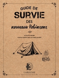 GUIDE DE SURVIE DES NOUVEAUX ROBINSONS