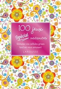 100 JEUX SPECIAL VACANCES