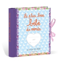 LE PLUS BEAU BEBE DU MONDE