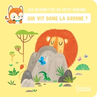 QUI VIT DANS LA SAVANE ? - LES DEVINETTES DE PETIT RENARD