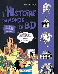 L'Histoire du monde en BD Tome 2 - De l éveil de la Chine à la chute de Rome