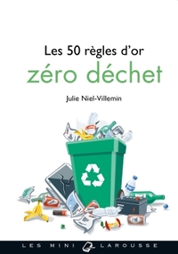 LES 50 REGLES D'OR ZERO DECHET