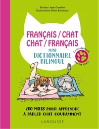 FRANCAIS/CHAT-CHAT/FRANCAIS-MINI-DICTIONNAIRE BILINGUE - 200 MOTS POUR APPRENDRE A PARLER CHAT COURA