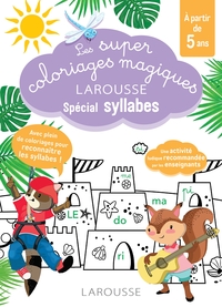 Les super coloriages magiques, spécial syllabes En route vers la lecture avec les Loulous