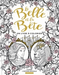 LA BELLE ET LA BETE - UN LIVRE A COLORIER