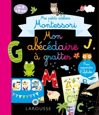 Mes petits ateliers Montessori Mon abécédaire à gratter