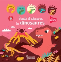 ECOUTE ET DECOUVRE - LES DINOSAURES