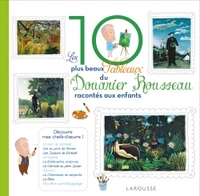 Les 10 plus beaux tableaux de Henri Rousseau