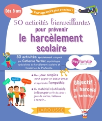 50 ACTIVITES BIENVEILLANTES POUR PREVENIR LE HARCELEMENT SCOLAIRE