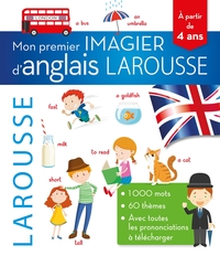 Mon premier imagier d'anglais LAROUSSE