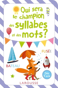 Qui sera le champion des syllabes et des mots ?