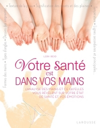 VOTRE SANTE DANS VOS MAINS
