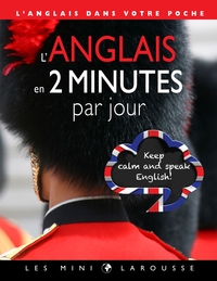 L'ANGLAIS EN 2 MINUTES PAR JOUR