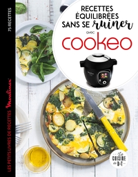 Recettes équilibrées sans se ruiner avec Cookeo