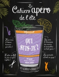 Les cahiers apéro de l'été Qui suis-je ?