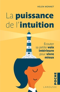 LA PUISSANCE DE L'INTUITION