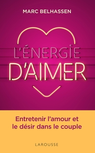 L'ENERGIE D'AIMER