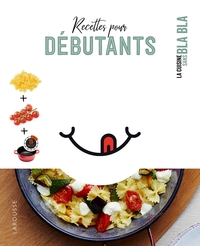 RECETTES POUR DEBUTANTS