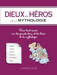 DIEUX ET HEROS DE LA MYTHOLOGIE