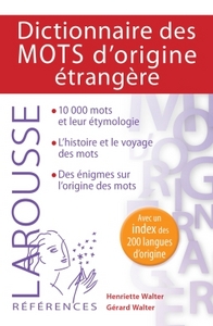 DICTIONNAIRE DES MOTS D'ORIGINE ETRANGERE