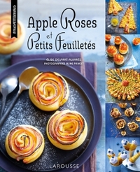 APPLE ROSES ET PETITS FEUILLETES