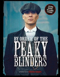 BY ORDER OF THE PEAKY BLINDERS