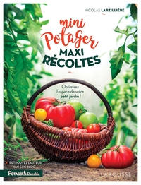MINI-POTAGER MAXI-RECOLTES