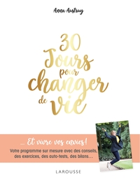 30 JOURS POUR CHANGER DE VIE