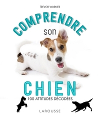 COMPRENDRE SON CHIEN