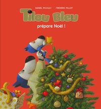 Tilou bleu prépare Noël