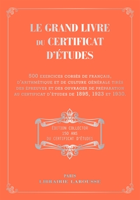 Le grand livre du certificat d'études